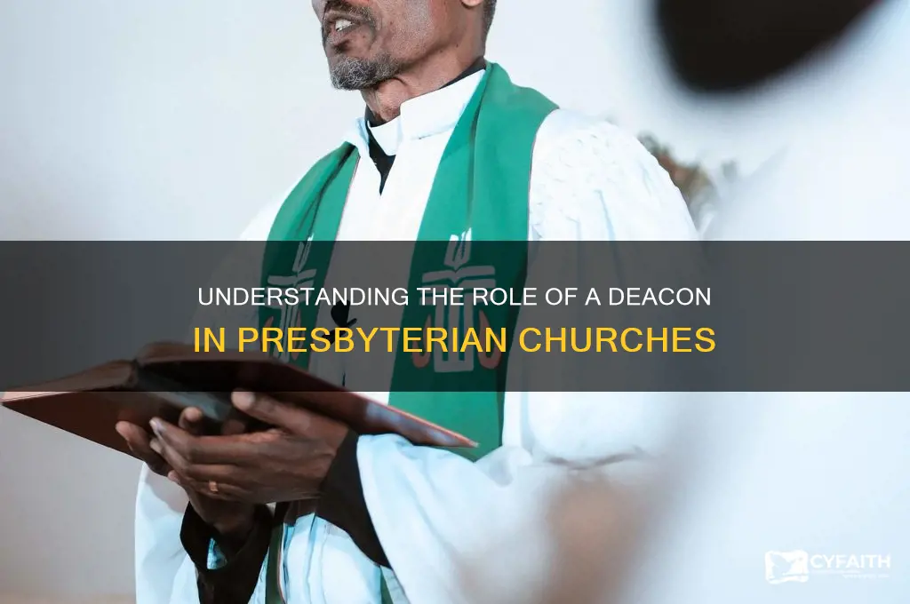 what is a deacon in a presbyterian church