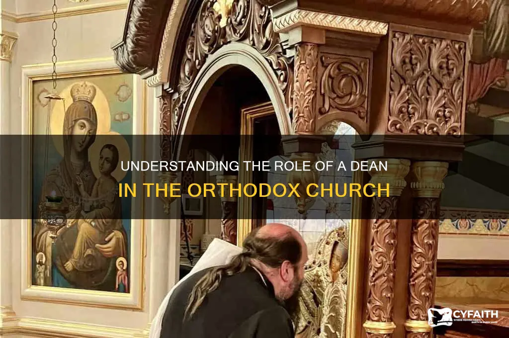what is a dean in tne orthodox church