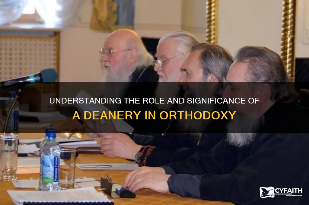 what is a deanery in the orthodox church
