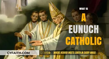 Understanding the Role of Eunuchs in Catholic Church History
