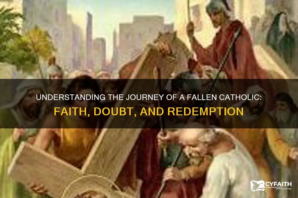 what is a fallen catholic