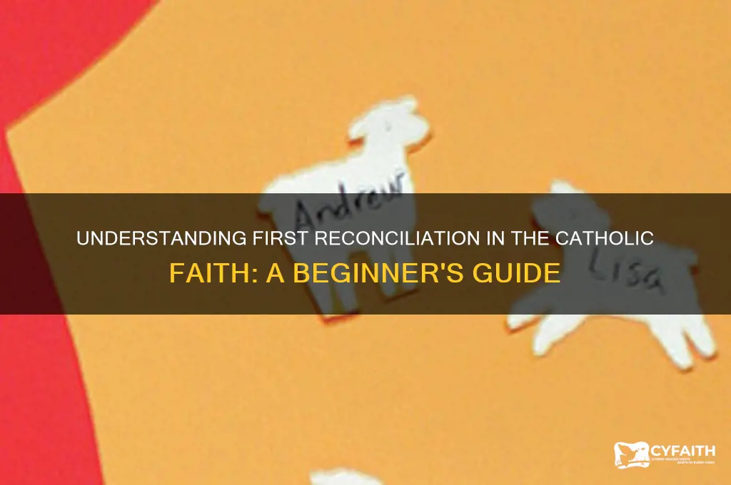 what is a first reconciliation catholic