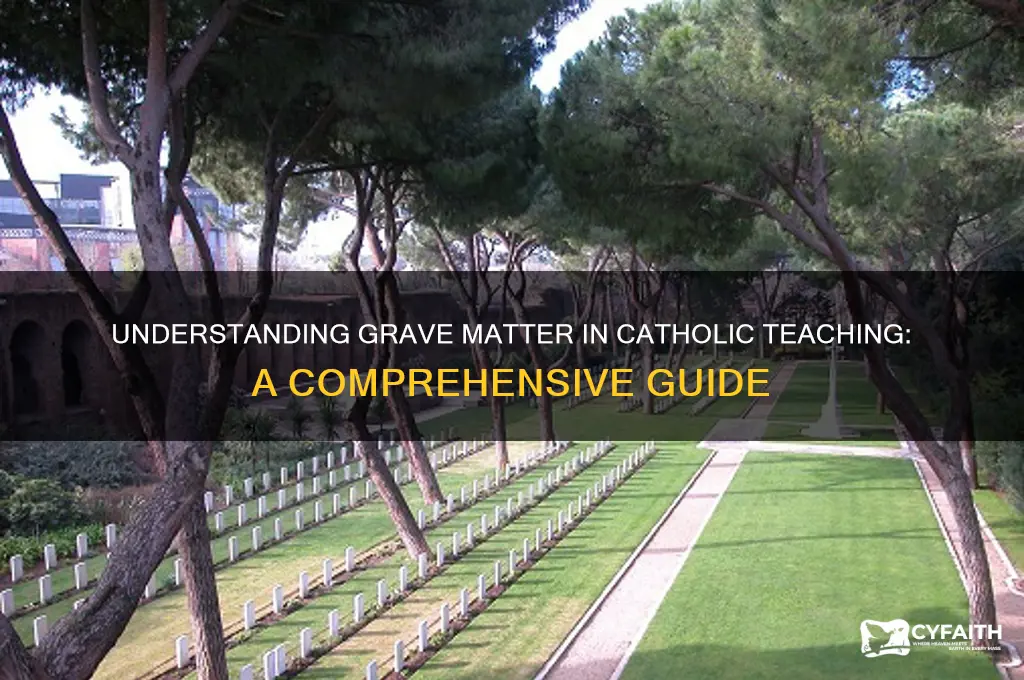 what is a grave matter catholic
