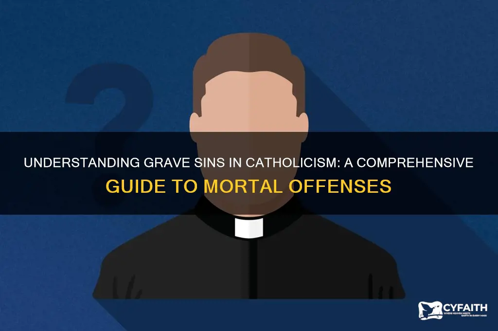 what is a grave sin catholic