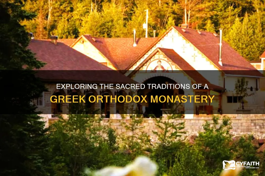 what is a greek orthodox monastery
