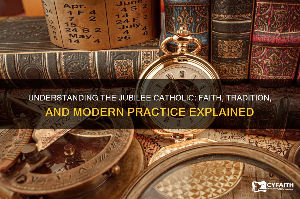 what is a jubilee catholic