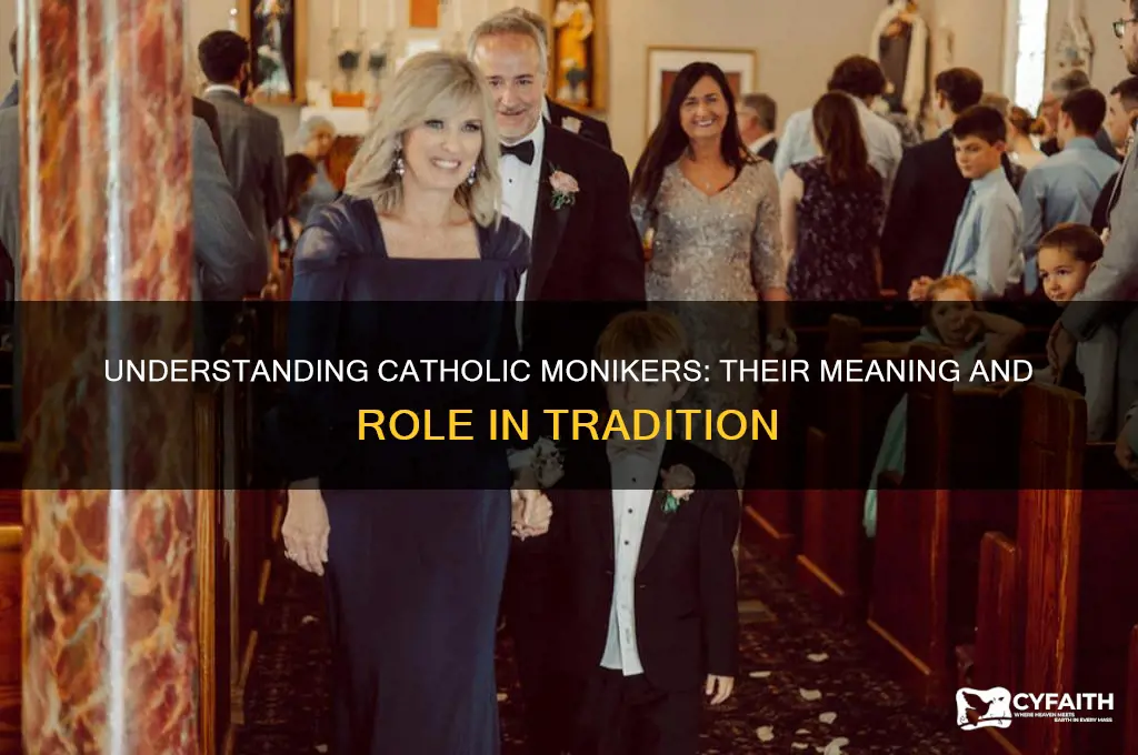 what is a moniker in a catholic setting