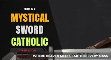 Mystical Sword Catholic: Unveiling the Sacred Symbolism and Spiritual Significance