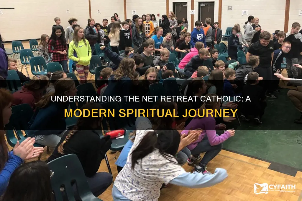 what is a net retreat catholic