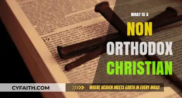 Exploring Non-Orthodox Christianity: Beliefs, Practices, and Modern Interpretations