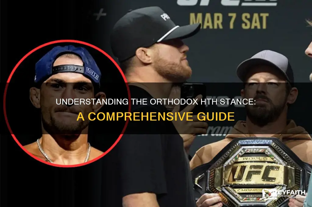 what is a orthodox hth stance