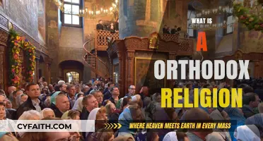 Understanding Orthodox Religion: Beliefs, Practices, and Historical Roots Explained