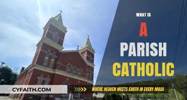 Understanding the Role and Significance of a Parish in Catholicism