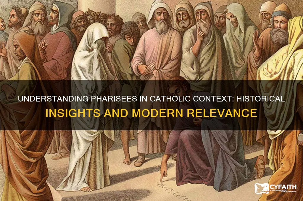 what is a pharisee catholic