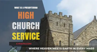 Exploring the Rich Traditions of a Presbyterian High Church Service