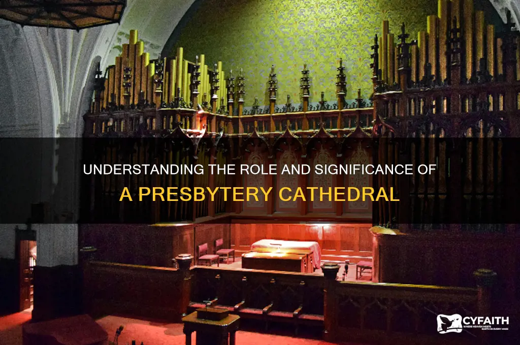 what is a presbytery cathedral