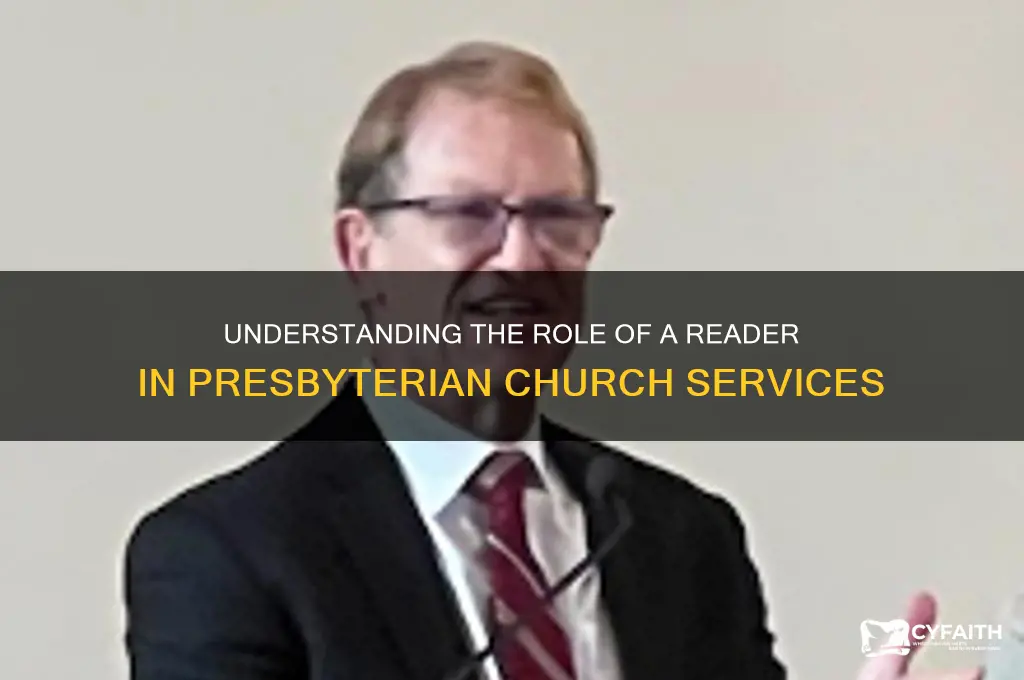 what is a reader in church called presbyterian