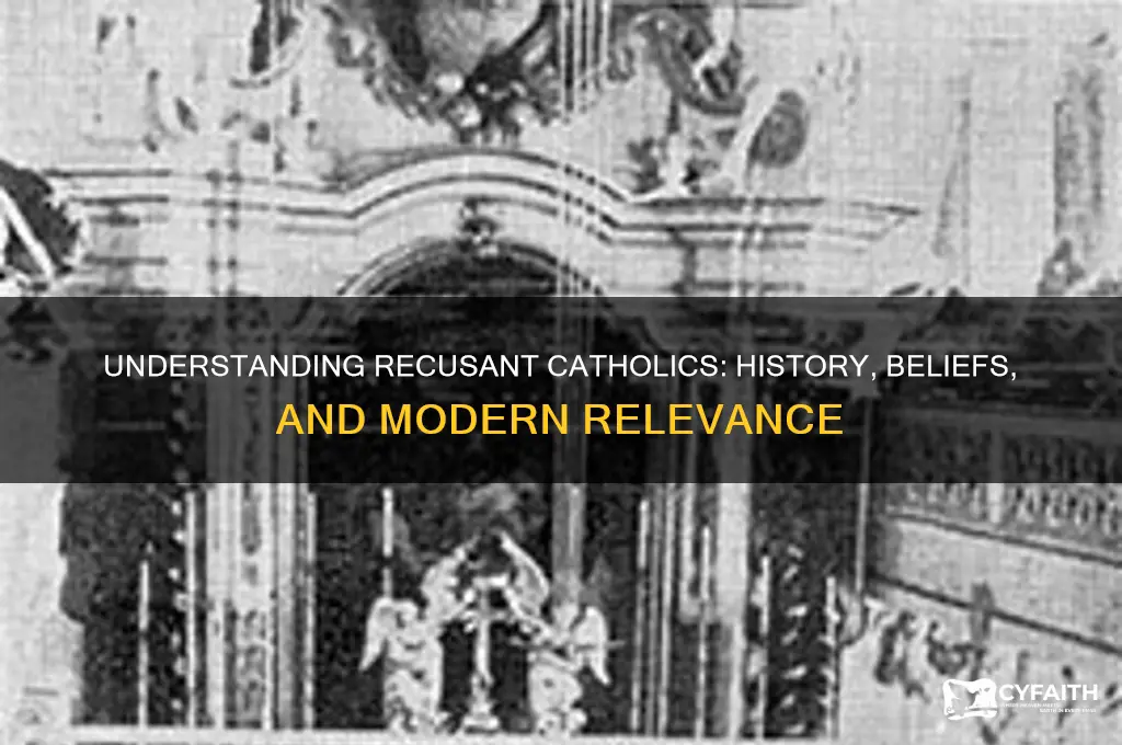what is a recusant catholic