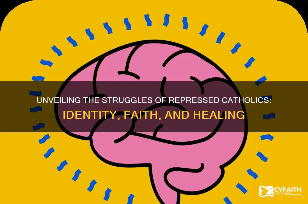what is a repressed catholic