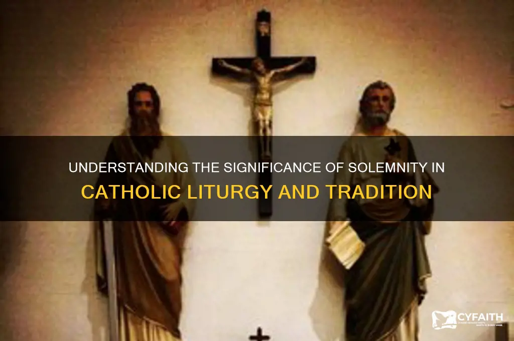 what is a solemnity catholic