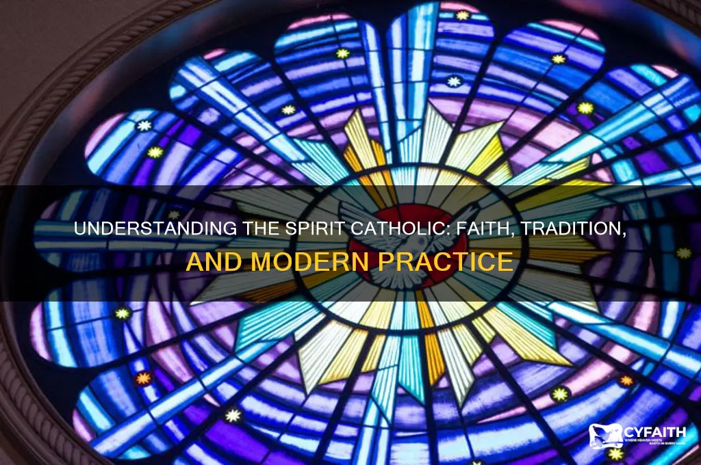 what is a spirit catholic
