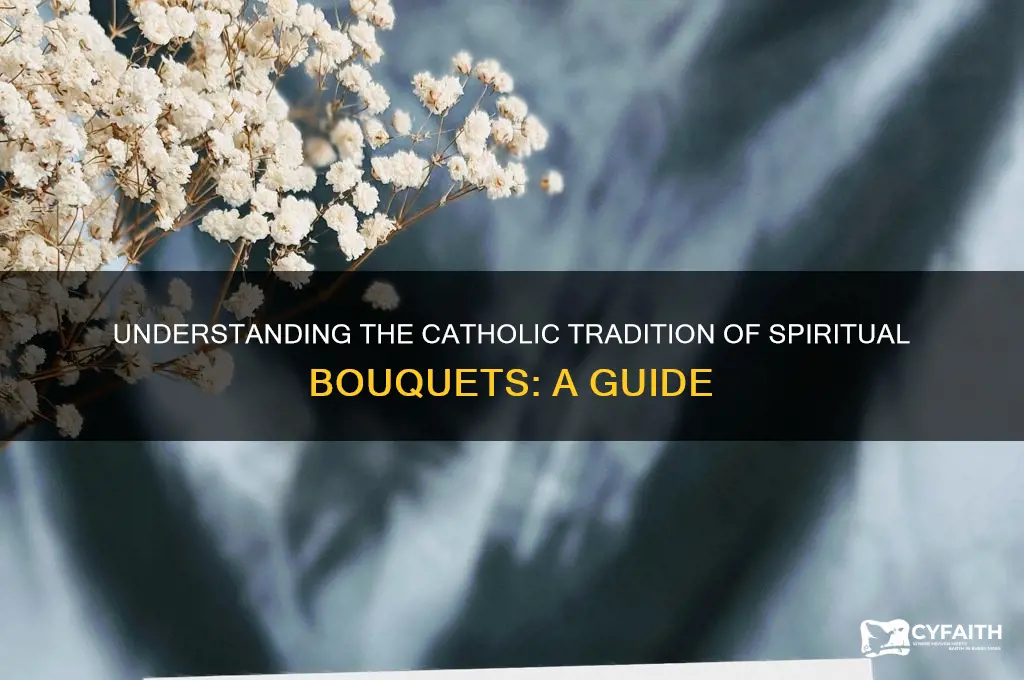 what is a spiritual bouquet catholic