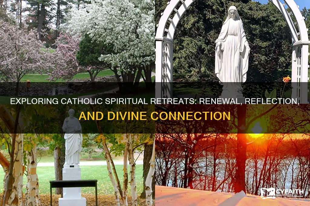 what is a spiritual retreat catholic