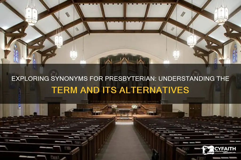 what is a synonym for presbyterian