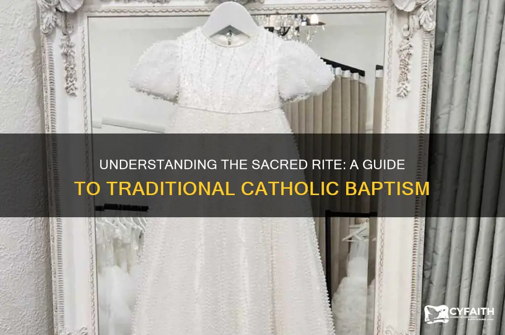 what is a traditional catholic baptism