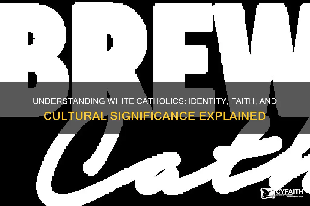 what is a white catholics