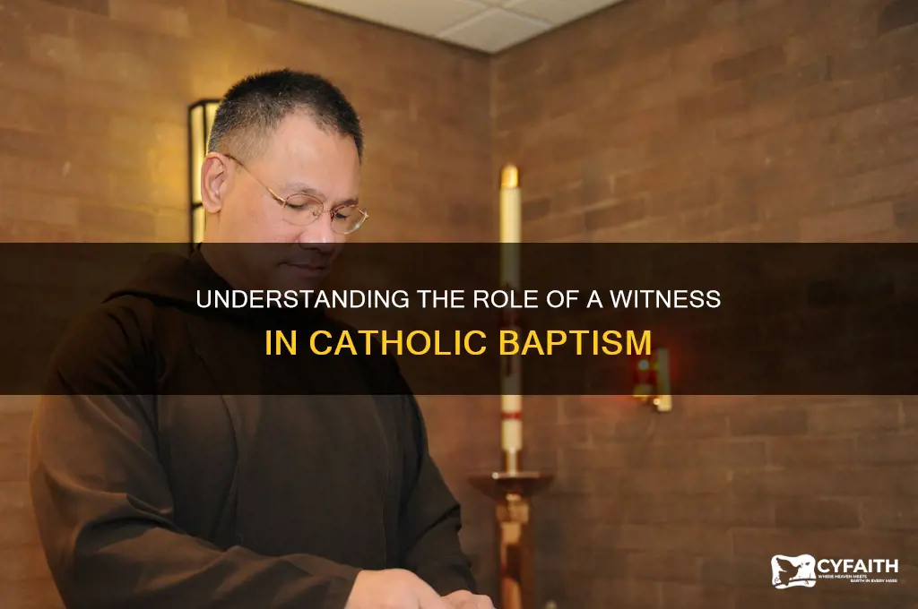 what is a witness in a catholic baptism