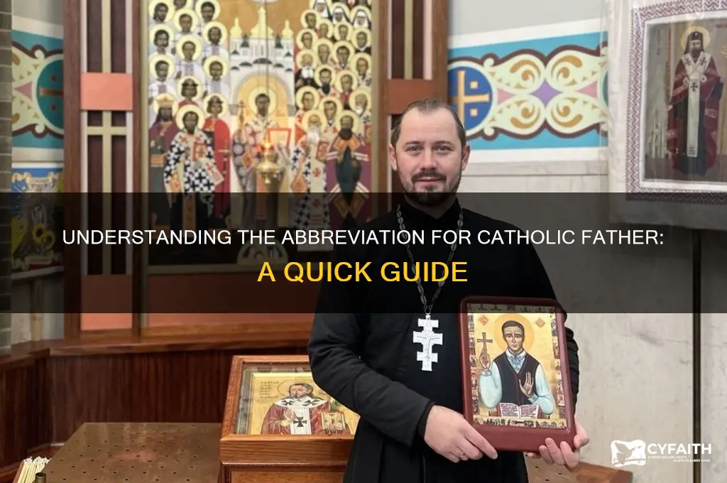 what is abbreviation of catholic father