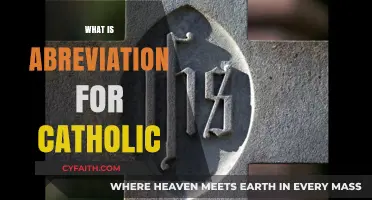 Understanding the Abbreviation for Catholic: A Quick Guide to Common Terms