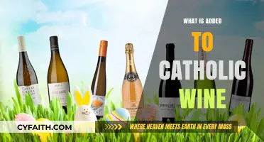 Unveiling the Sacred Secret: What's Added to Catholic Wine?