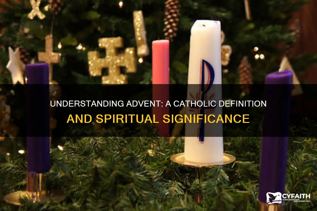 what is advent catholic defenition
