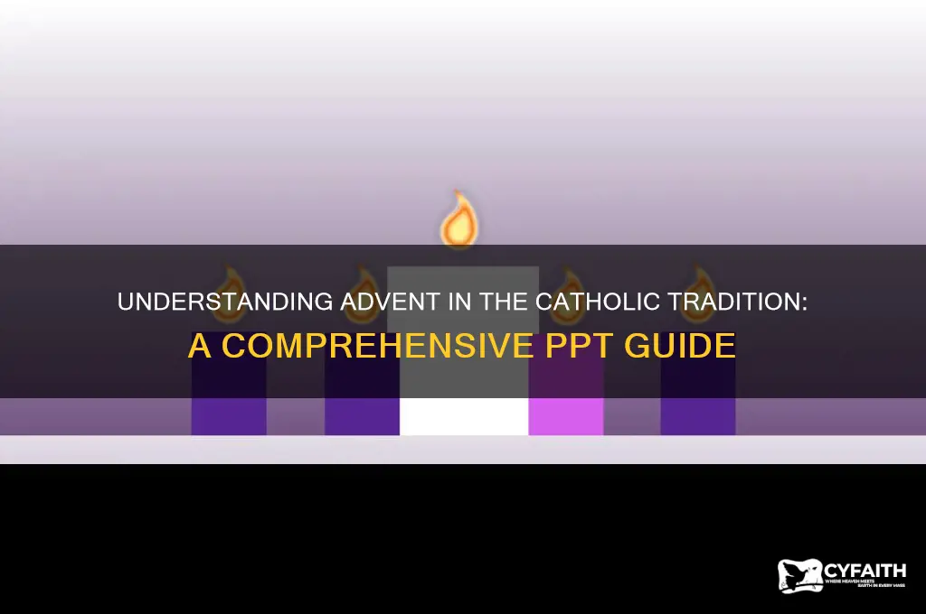 what is advent catholic ppt
