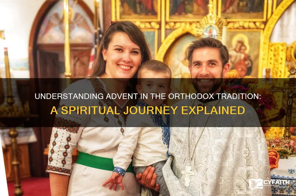what is advent orthodox