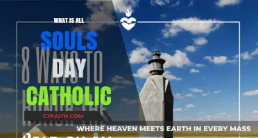 All Souls' Day: A Catholic Remembrance
