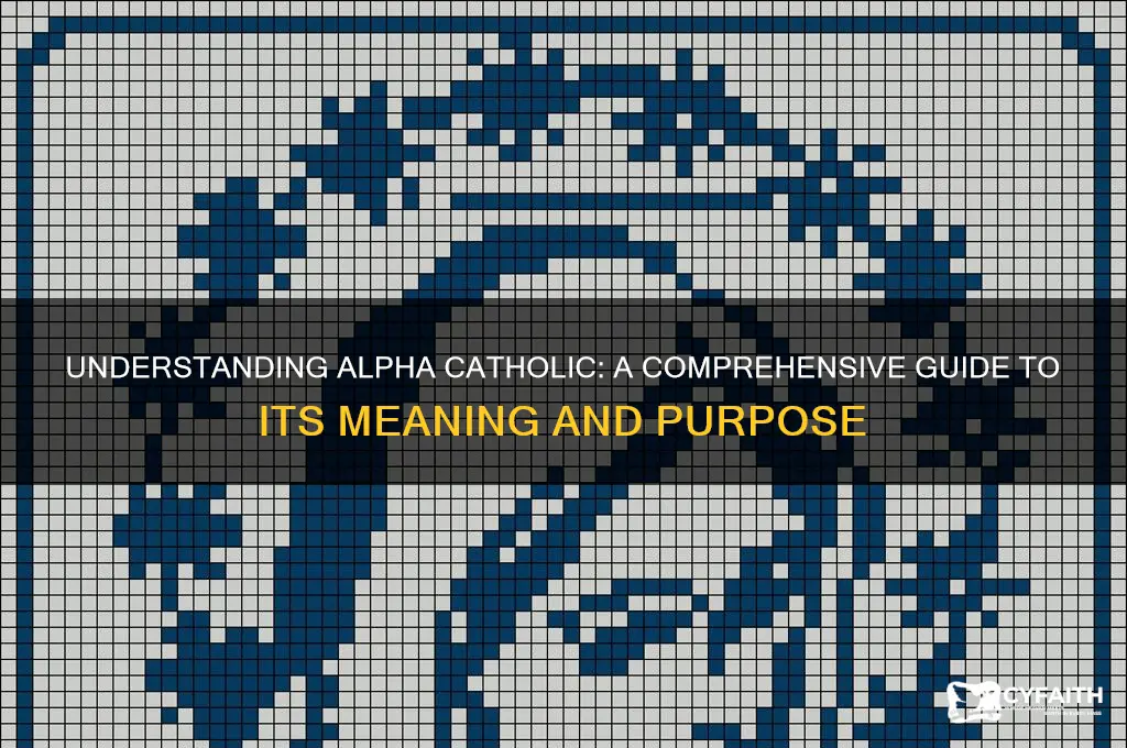 what is alpha catholic