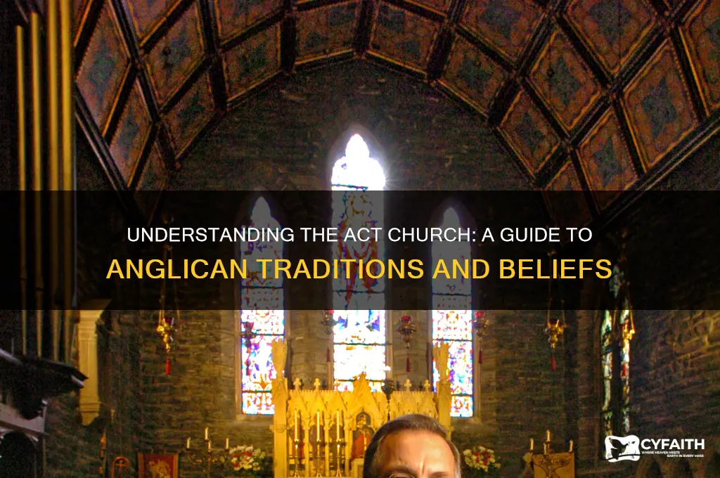 what is an act church anglican