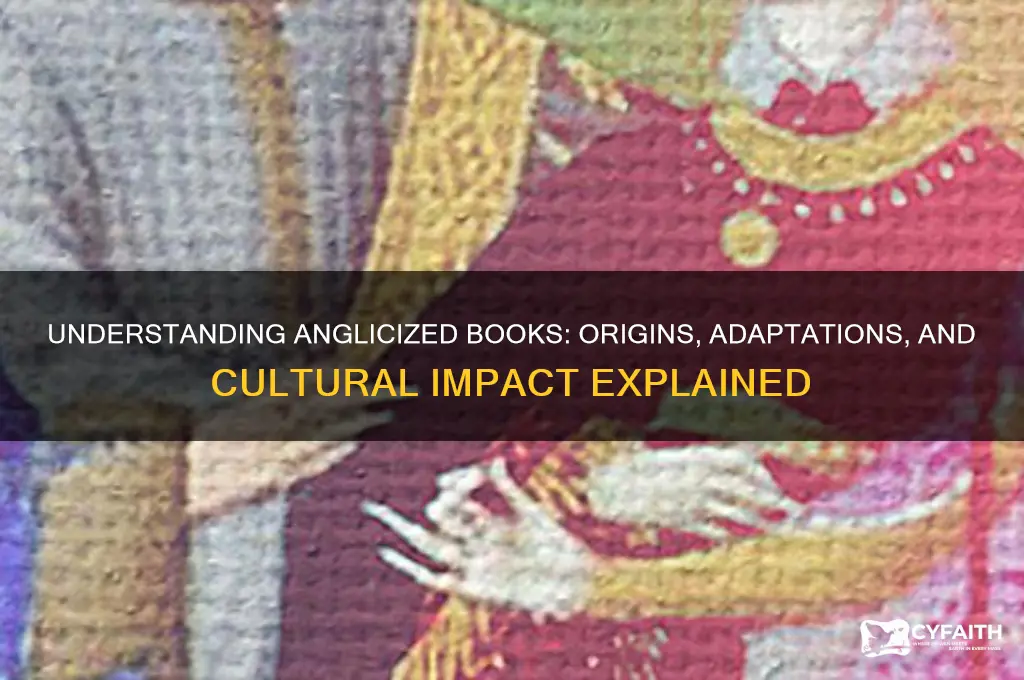 what is an anglicized book