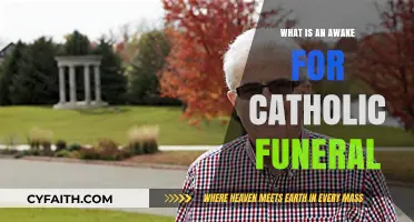 Understanding the Catholic Funeral Tradition: The Role of the Awake