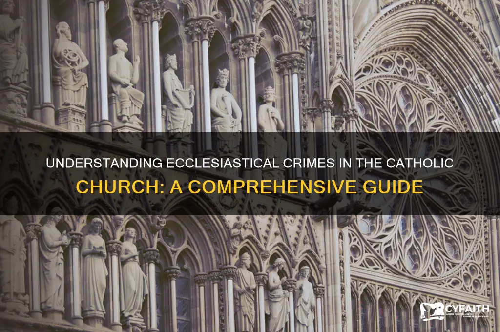what is an ecclesiastical crime catholic curch