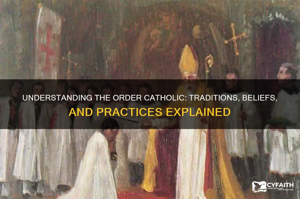what is an order catholic