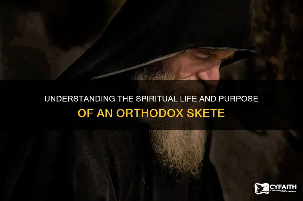 what is an orthodox skete