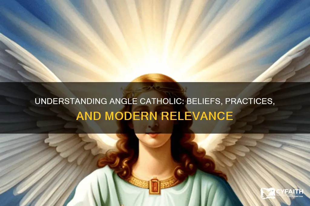 what is angle catholic