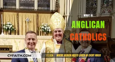 Understanding Anglican Catholics: A Unique Blend of Tradition and Faith