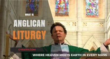 Exploring Anglican Liturgy: Traditions, Practices, and Spiritual Significance