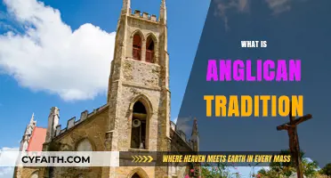 Understanding the Rich Heritage and Practices of Anglican Tradition
