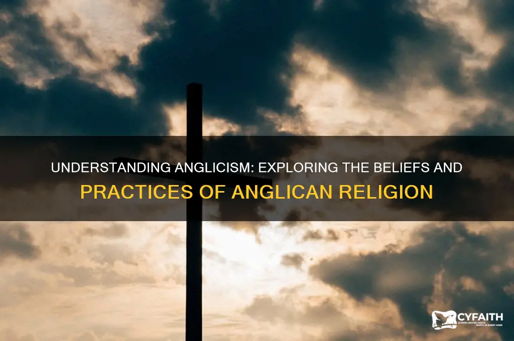 what is anglicism religion